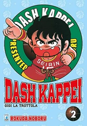 Copertina del manga Dash Kappei vol. 2, edizione italiana Star Comics di Noboru Rokuda