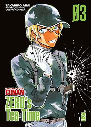 Copertina del manga Detective Conan Zero's Tea Time vol. 3, edizione italiana Star Comics di Gosho Aoyama & Takahiro Arai