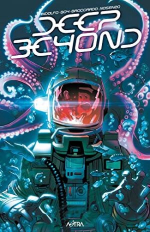 Copertina del manga Deep Beyond 1 (di 3), edizione italiana Star Comics di Mirka Andolfo, Broccardo & Goy