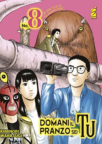Copertina del manga Domani il Pranzo Sei Tu 8 (di 10), edizione italiana Star Comics di Kiminori Wakasugi