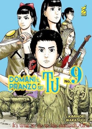 Copertina del manga Domani il Pranzo Sei Tu 9 (di 10), edizione italiana Star Comics di Kiminori Wakasugi