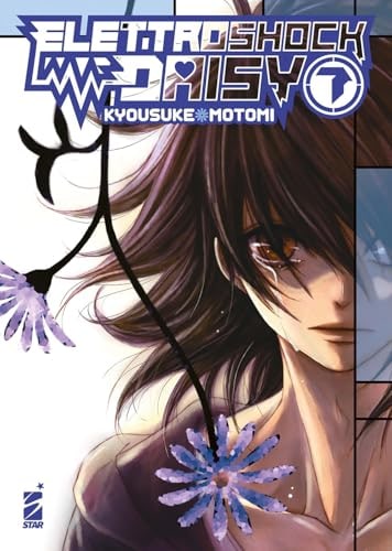 Copertina del manga Elettroshock Daisy 7 (di 8), edizione italiana Star Comics di Kyousuke Motomi