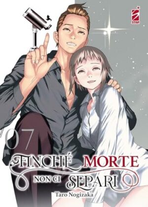 Copertina del manga Finchè Morte Non Ci Separi 7 di vol. 12, edizione italiana Star Comics di Taro Nogizaka