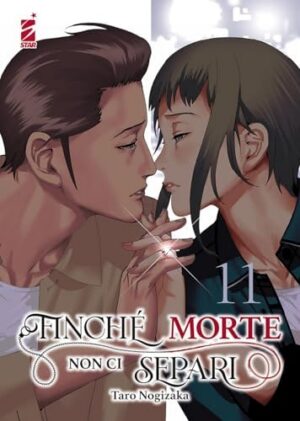 Copertina del manga Finchè Morte Non Ci Separi 11 di vol. 12, edizione italiana Star Comics di Taro Nogizaka