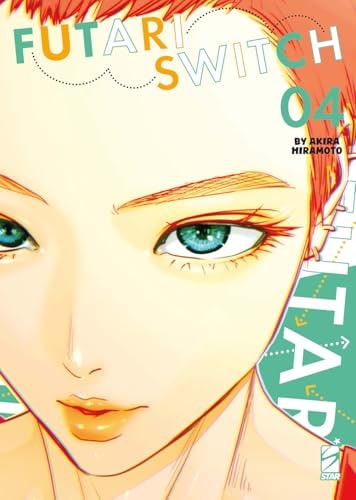 Copertina del manga Futari Switch vol. 4, edizione italiana Star Comics di Hiramoto Akira