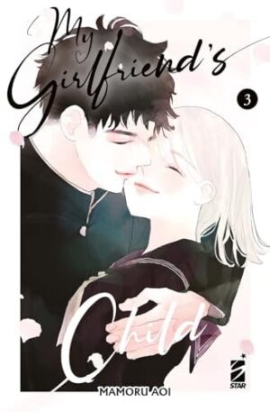 Copertina del manga My Girlfriend's Child 3 di vol. 5, edizione italiana Star Comics di Aoi Mamoru