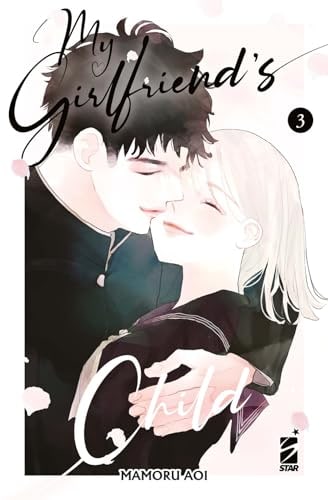 Copertina del manga My Girlfriend's Child 3 di vol. 5, edizione italiana Star Comics di Aoi Mamoru