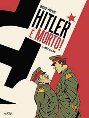 Copertina del manga Hitler è Morto vol. 2, edizione italiana Star Comics di Pagliaro & Brisard