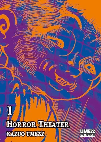 Copertina del manga Horror Theater 1 (di 2), edizione italiana Star Comics di Kazuo Umezz