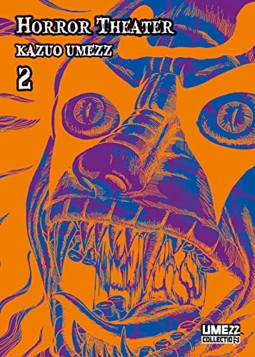 Copertina del manga Horror Theater 2 (di 2), edizione italiana Star Comics di Kazuo Umezz