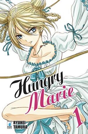 Copertina del manga Hungry Marie vol. 1, edizione italiana Star Comics di Ryuhei Tamura