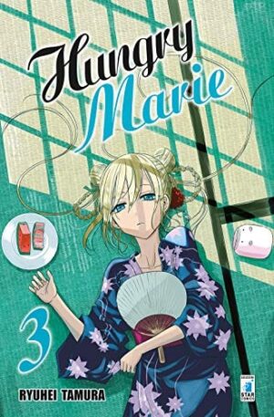 Copertina del manga Hungry Marie vol. 3, edizione italiana Star Comics di Ryuhei Tamura