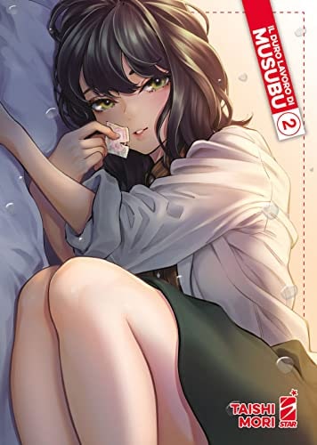 Copertina del manga Il Duro Lavoro di Musubu vol. 2, edizione italiana Star Comics di Taishi Mori