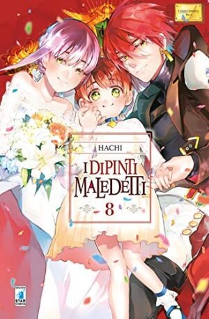 Copertina del manga I Dipinti Maledetti vol. 8, edizione italiana Star Comics di Hachi