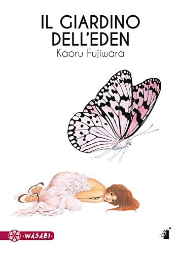 Copertina del manga Il Giardino Dell'eden, edizione italiana Star Comics di Kaoru Fujiwara