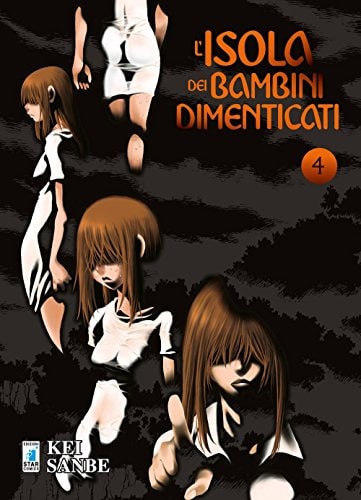 Copertina del manga L'isola dei Bambini Dimenticati vol. 4, edizione italiana Star Comics di Kei Sanbe