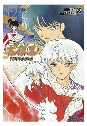 Copertina del manga Inuyasha Wide Edition 12 (di 30), edizione italiana Star Comics di Rumiko Takahashi