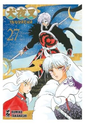 Copertina del manga Inuyasha Wide Edition 27 (di 30), edizione italiana Star Comics di Rumiko Takahashi