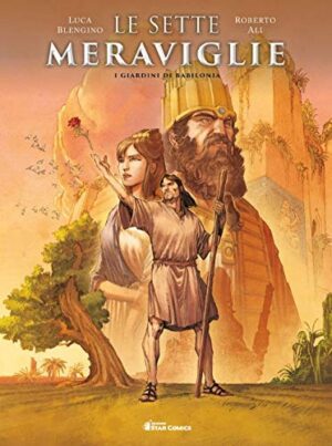 Copertina del manga Le 7 Meraviglie Cartonato 2 (di 7), edizione italiana Star Comics di Luca Blengino & Roberto Ali