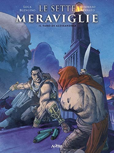 Copertina del manga Le 7 Meraviglie Cartonato 3 (di 7), edizione italiana Star Comics di Luca Blengino, Tommaso Bennato
