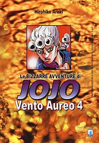 Copertina del manga Vento Aureo 4 (di 10) - Avv.Jojo vol. 33, edizione italiana Star Comics di Hirohiko Araki