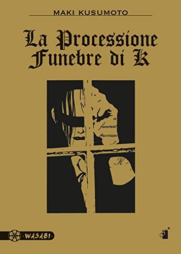 Copertina del manga La Processione Funebre di K, edizione italiana Star Comics di Maki Kusumoto
