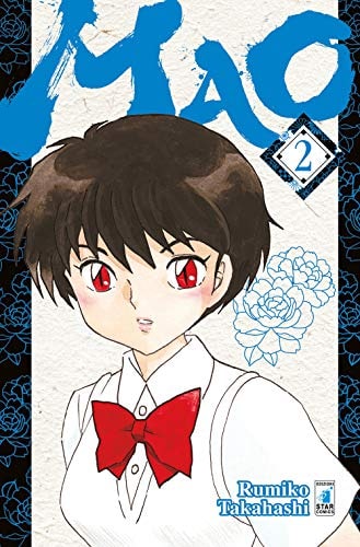 Copertina del manga Mao vol. 2, edizione italiana Star Comics di Rumiko Takahashi