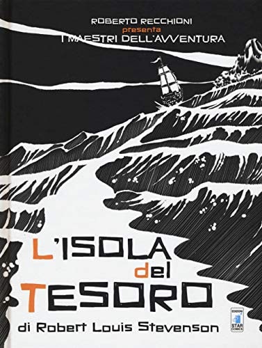 Copertina del manga L'isola del Tesoro, edizione italiana Star Comics di Monteleone & Oscar