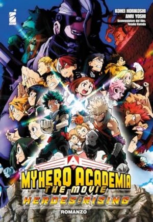 Copertina del manga My Hero Academia Heroes:Rising Limi, edizione italiana Star Comics di Kohei Horikoshi & Anri Yoshi