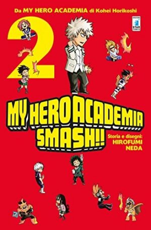 Copertina del manga My Hero Academia Smash!! vol. 2, edizione italiana Star Comics di Hirofumi Neda