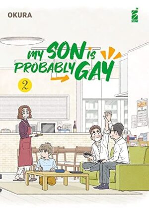Copertina del manga My Son Is Probably Gay vol. 2, edizione italiana Star Comics di Okura