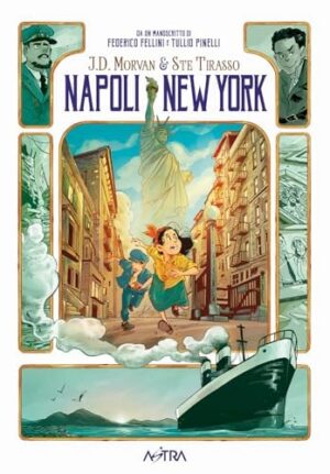 Copertina del manga Napoli - New York vol. Unico, edizione italiana Star Comics di Morvan & Tirasso