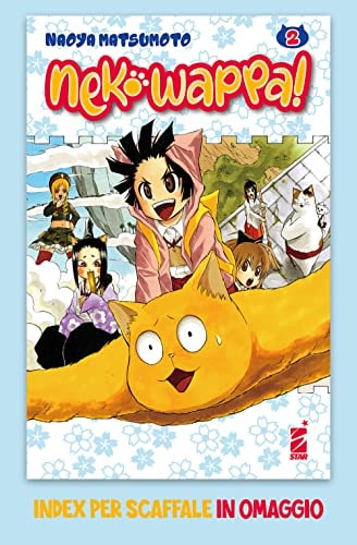 Copertina del manga Neko Wappa! 2 + Gadget, edizione italiana Star Comics di Naoya Matsumoto