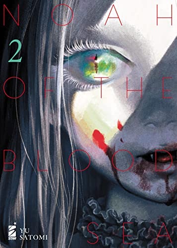 Copertina del manga Noah of the Blood Sea vol. 2, edizione italiana Star Comics di Yu Satomi