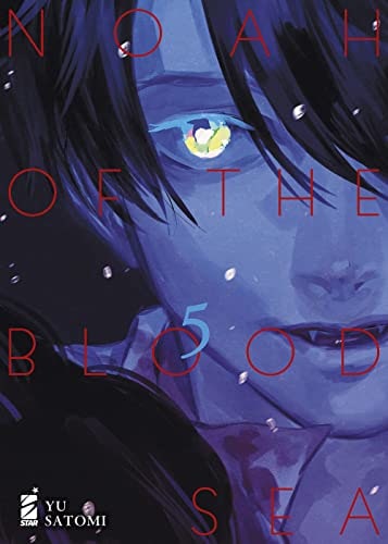 Copertina del manga Noah of the Blood Sea vol. 5, edizione italiana Star Comics di Yu Satomi