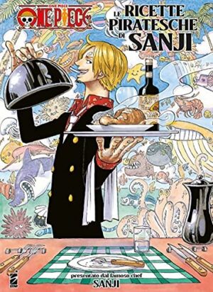 Copertina del manga One Piece le Ricette Piratesche di, edizione italiana Star Comics di Eiichiro Oda & Sanji