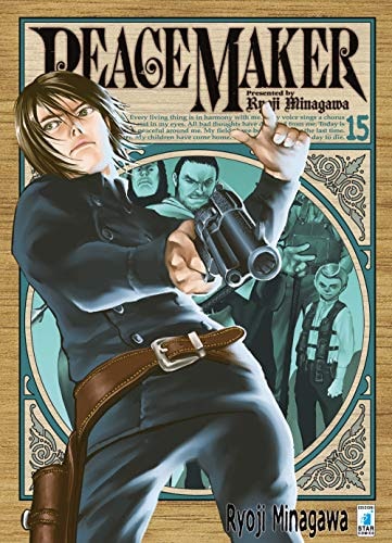 Copertina del manga Peace Maker vol. 15, edizione italiana Star Comics di Ryoji Minagawa