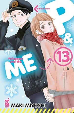 Copertina del manga P&M - Policeman And Me vol. 13, edizione italiana Star Comics di Maki Miyoshi