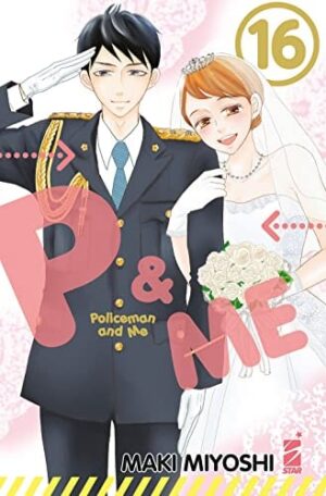 Copertina del manga P&M - Policeman And Me vol. 16, edizione italiana Star Comics di Maki Miyoshi