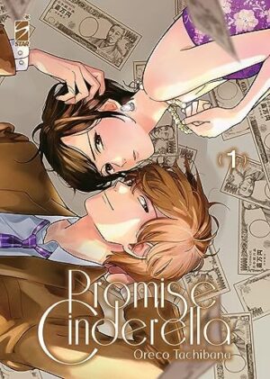 Copertina del manga Promise Cinderella 1 (di 16), edizione italiana Star Comics di Oreco Tachibana