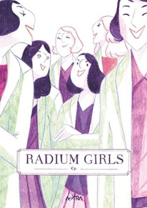 Copertina del manga Radium Girls, edizione italiana Star Comics di Cy