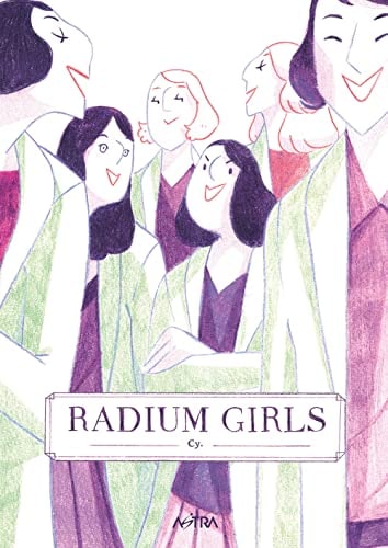 Copertina del manga Radium Girls, edizione italiana Star Comics di Cy