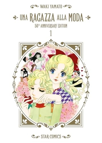 Copertina del manga Una Ragazza Alla Moda 1 (di 4), edizione italiana Star Comics di Waki Yamato