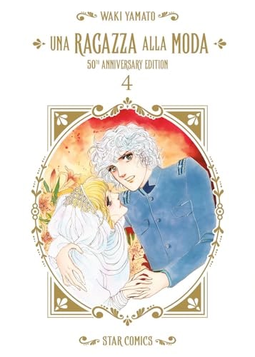 Copertina del manga Una Ragazza Alla Moda 4 (di 4), edizione italiana Star Comics di Oshare
