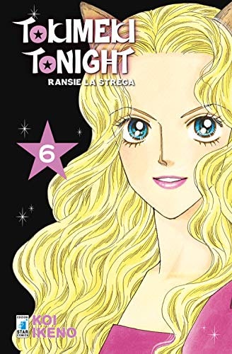 Copertina del manga Ransie la Strega New Edition vol. 6, edizione italiana Star Comics di Koi Ikeno