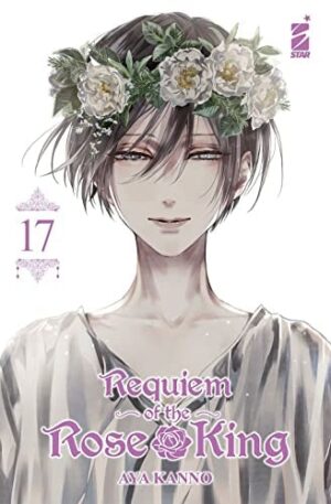 Copertina del manga Requiem of the Rose King vol. 17, edizione italiana Star Comics di Aya Kanno