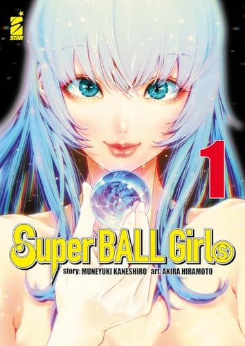Copertina del manga Super Ball Girls vol. 1, edizione italiana Star Comics di M. Kaneshiro & A. Hiramoto