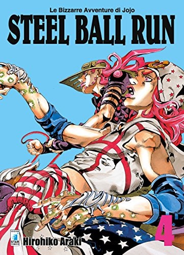 Copertina del manga Steel Ball Run 4 (di 16), edizione italiana Star Comics di Hirohiko Araki