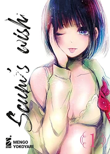 Copertina del manga Scum's Wish 1 (di 9), edizione italiana Star Comics di Mengo Yokoyari