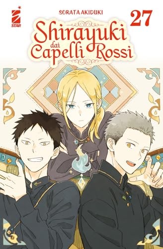 Copertina del manga Shirayuki Dai Capelli Rossi vol. 27, edizione italiana Star Comics di Sorata Akiduki
